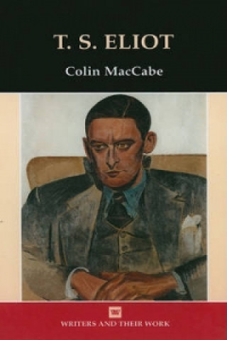 Carte T.S. Eliot Colin MacCabe