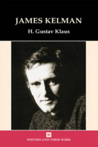 Książka James Kelman H.Gustav Klaus