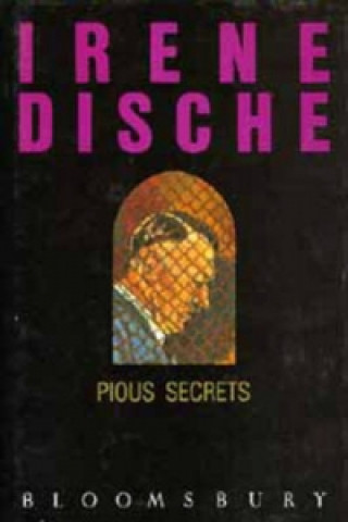 Knjiga Pious Secrets Irene Dische