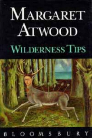 Kniha Wilderness Tips Margaret Atwood