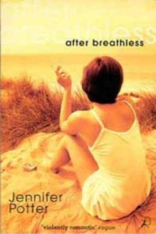 Kniha After Breathless Jennifer Potter