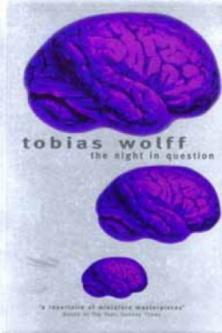 Kniha Night in Question Tobias Wolff