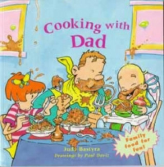 Книга Cooking with Dad Judy Bastyra