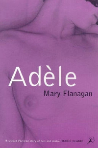 Книга Adele Mary Flanagan