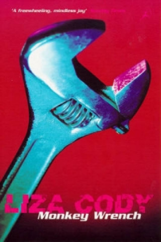 Книга Monkey Wrench Liza Cody