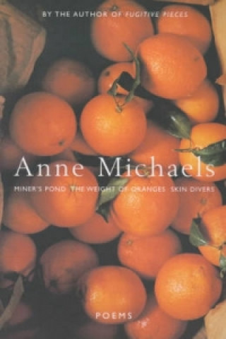Kniha Poems Anne Michaels
