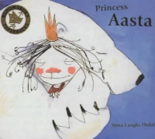 Książka Princess Aasta Stina Langlo Ordal