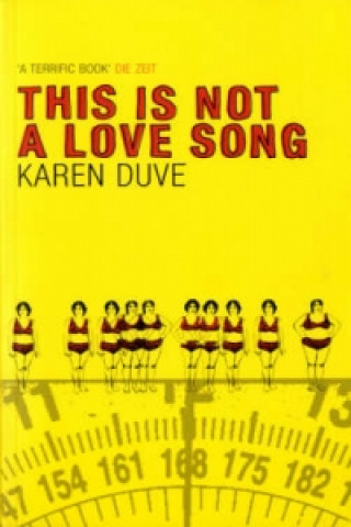 Book This is Not a Love Song Karen Duve