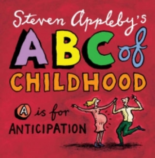 Książka ABC of Childhood Steven Appleby