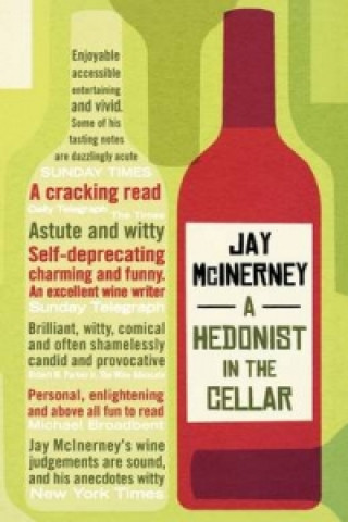 Kniha Hedonist in the Cellar Jay McInerney