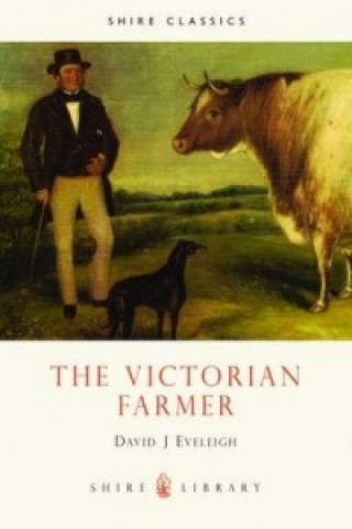 Buch Victorian Farmer David J. Eveleigh