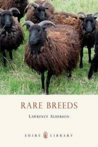 Könyv Rare Breeds Lawrence Alderson