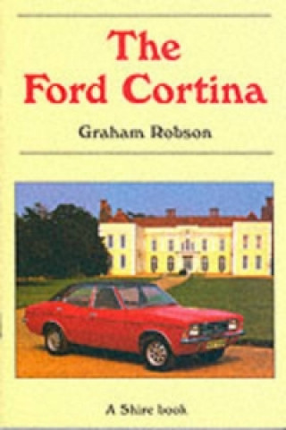 Książka Ford Cortina Graham Robson