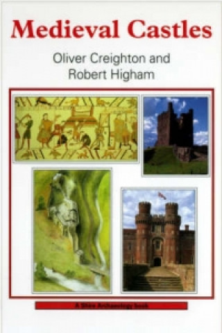 Carte Medieval Castles O.H. Creighton