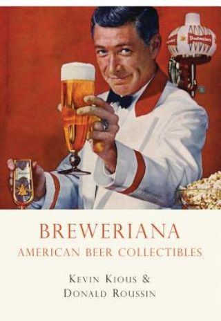 Buch Breweriana Kevin Kious