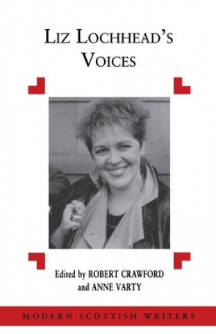 Kniha Liz Lochhead's Voices 