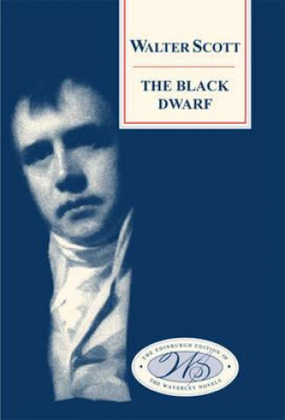 Könyv Black Dwarf Walter Scott