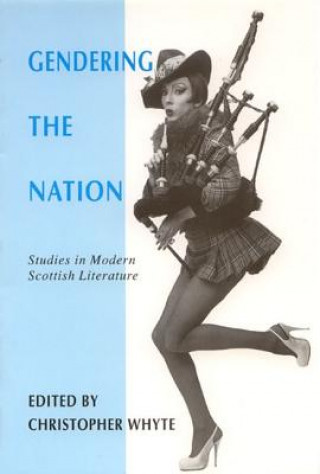 Libro Gendering the Nation Christopher Whyte