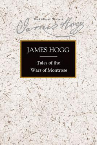 Книга Tales of the Wars of Montrose James Hogg