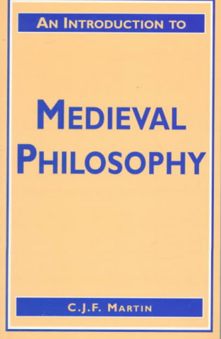 Kniha Introduction to Medieval Philosophy Christopher Martin