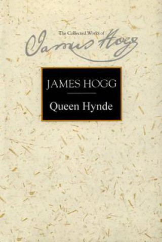 Kniha Queene Hyde James Hogg