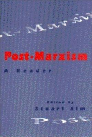 Книга Post-Marxism Stuart Sim