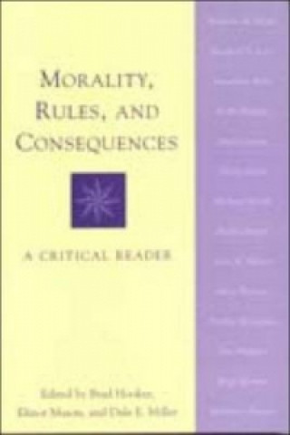 Könyv Morality, Rules and Consequences 