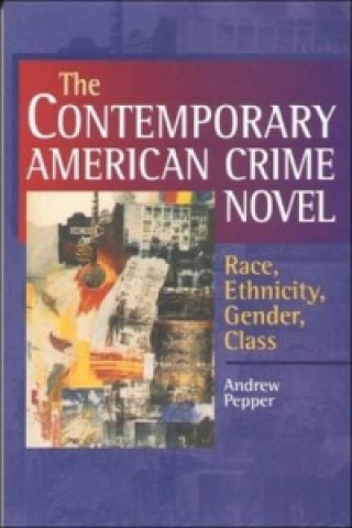 Книга Contemporary American Crime Novel Andrew Pepper