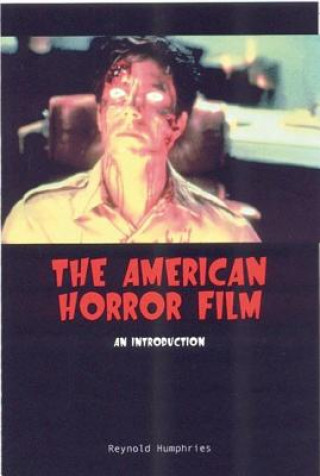 Książka American Horror Film Reynold Humphries