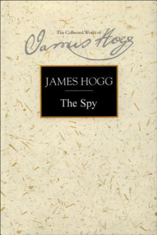 Könyv Spy James Hogg