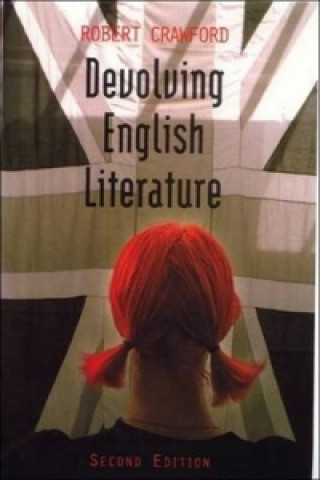 Könyv Devolving English Literature Robert Crawford