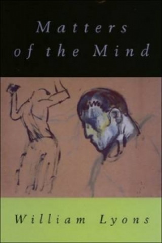 Kniha Matters of the Mind William Lyons