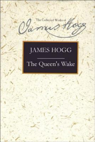 Książka Queen's Wake James Hogg