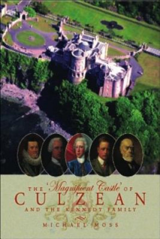 Buch Magnificent Castle of Culzean and the Kennedy Family Michael Moss