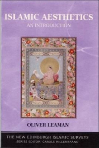Книга Islamic Aesthetics Oliver Leaman