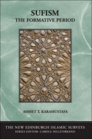 Carte Sufism Ahmet T. Karamustafa