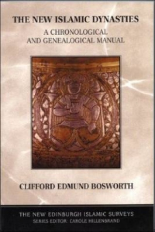 Knjiga New Islamic Dynasties C. Edmund Bosworth