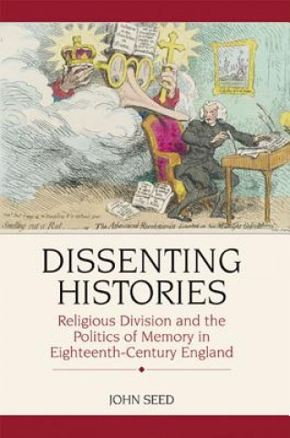 Kniha Dissenting Histories John Seed