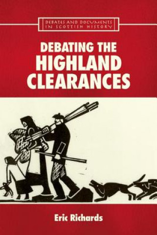 Book Debating the Highland Clearances Eric Richards