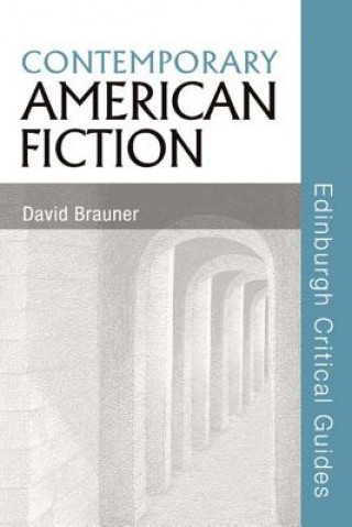Kniha Contemporary American Fiction David Brauner