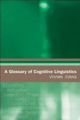 Книга Glossary of Cognitive Linguistics Vyvyan Evans