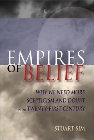 Book Empires of Belief Stuart Sim