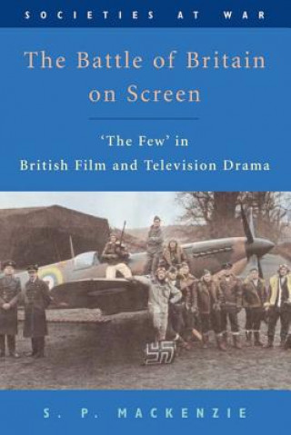 Boek Battle of Britain on Screen S. P. MacKenzie