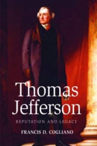 Kniha Thomas Jefferson Francis D. Cogliano