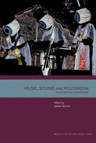 Książka Music, Sound and Multimedia 
