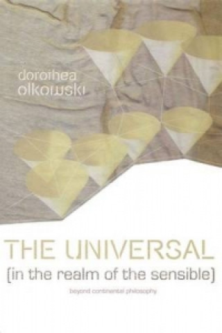 Kniha Universal (In the Realm of the Sensible) Dorothea Olkowski