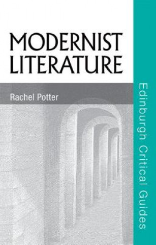 Książka Modernist Literature Rachel Potter