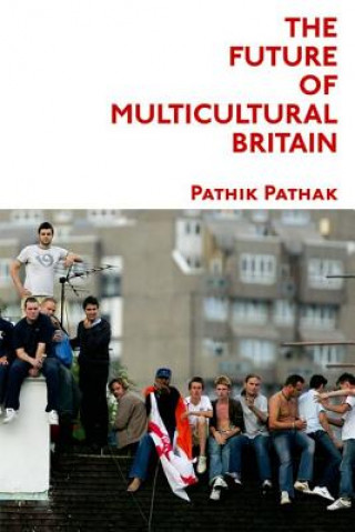Carte Future of Multicultural Britain Pathik Pathak