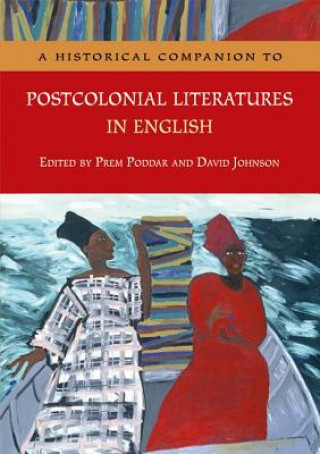 Book Historical Companion to Postcolonial Literatures in English 