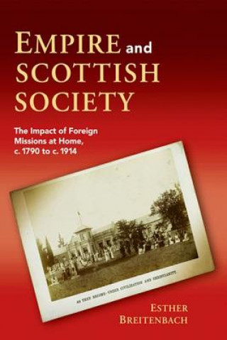 Βιβλίο Empire and Scottish Society Esther Breitenbach